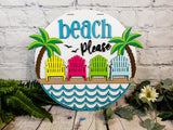 Beach Please Door Hanger - Finished