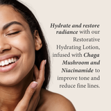 Restorative Hydrating Lotion with Chaga Mushrooms and Niacinamide