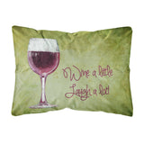 Caroline'S Treasures Sb3067Pw1216 Wine A Little Laugh A Lot Canvas Fabric Decorative Pillow, Large, Multicolor