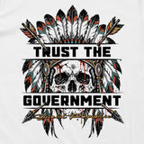 Trust the Government (Native Skull)