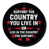 Support the Country You Live In Decal