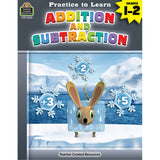 Practice to Learn: Addition and Subtraction Grades 12