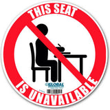 Global Industrial™ 6 Round Seat Unavailable Adhesive Sign