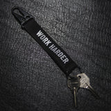 Work Harder - Keychain