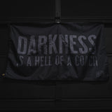Darkness is a Hell of a Coach - Flag