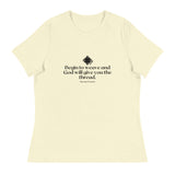 “Begin to Weave” Women’s Relaxed Fit T-Shirt – Designed by Nicole Snow