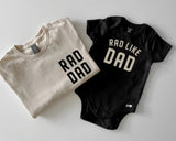 Rad Dad & Rad Like Dad Matching Set | Dad and Baby Outfit