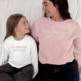 Embroidered "I'm Literally Just A Girl" Mother Daughter Matching Outfits