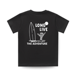 LONG LIVE THE ADVENTURE TEE