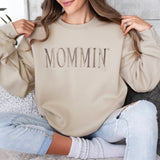 Mommin' Custom Embroidered Mom Sweatshirt
