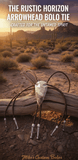 THE RUSTIC HORIZON ARROWHEAD BOLO TIE