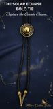 THE SOLAR ECLIPSE BOLO TIE ~ COSMIC CHARM FOR YOUR WESTERN STYLE