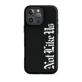 Not Like Us Tough Case for iPhone®